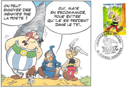 CPM - CPM JOURNEE DU TIMBRE 1999 ASTERIX OBELIX ON PEUT ENVOYER DES MENHIRS PAR LA POSTE ED ALBERT RENE GOSCINNY UDERZO - Bandes Dessinées