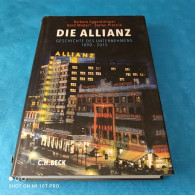 Barbara Eggenkämper / Gert Modert / Stefan Pretzlik - Die Allianz - Biografía & Memorias