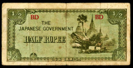 A8  MYANMAR   BILLETS DU MONDE  THE JAPANESE GOVERNMENT  BANKNOTES  1/2 RUPEE 1942 - Myanmar