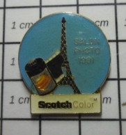 311b  Pin's Pins / Beau Et Rare / PHOTOGRAPHIE / SCOTCH COLOR SALON PHOTO 1991 TOUR EIFFEL PELLICULE - Photography