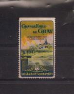 VIGNETTE GRANDE FOIRE DE GRAY DU 10 AU 19 SEPTEMBRE 1927 - Toerisme (Vignetten)