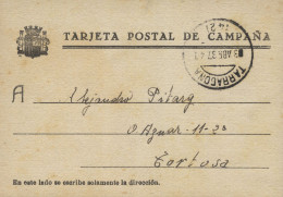 Tarjeta De Campaña Circulada Desde El Campamento De Montarco (Tarragona) A Tortosa, El 3/4/37. - Republikeinse Censuur