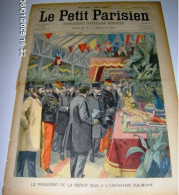 (PARIS) « Le Président De La République à L’exposition Culinaire» In « Le Petit Parisien – Supplément Littéraire ---> - Le Petit Parisien