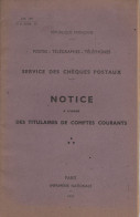 Notice Service Des Cheques Postaux - 1951 - 32 Pages - Contabilità/Gestione