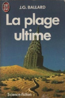 La Plage Ultime De J.G. Ballard - J' Ai Lu SF N° 2859 - 1990 - J'ai Lu