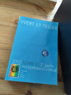 Yvert Et Tellier Pays D'expression Française 2002 - Tome 2 + Bonus - Francia