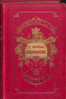 S01 -bibliothèque Rose Illustrée Le General Dourakine Par Mme La Comtesse De Ségur - Biblioteca Rosa