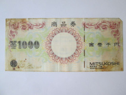 Japan 1000 Yen Mitsukoshi Banknote,see Pictures - Japan