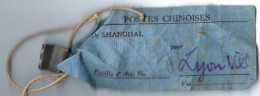 CHINE CHINA Etiquette Tissu Postes Chinoises Pour Lyon Avec Plomb Chinois - Other & Unclassified
