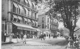 Biarritz * Le Café COSMOPOLITAIN Et La Place De La Mairie * Commerces Magasins - Biarritz