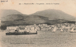 Banyuls Sur Mer * Arrivée De Torpilleur , Vue Générale * Marine Bateau Navire Guerre - Banyuls Sur Mer