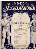 CARL ZELLER,OPERETTE ''DER VOGELHÄNDLER'',MUSIC SCORE,BOSWORTH & CO LEIPZIG ISSUE,7 PAGES,23 X 30cm - Opera