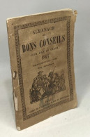Almanach Des Bons Conseils Poru L'an De Grace 1864 - Trente-neuvième Année - Unclassified