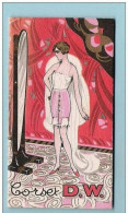 Superbe Petit Calendrier Pub 1929 - Lingerie Féminine, Corset D.W. - Litho Gouweloos à Bruxelles - 8 Pages  5.1 X 9.4 Cm - Petit Format : 1921-40