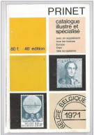 Catalogue Illustré Avec Cotations :  PRINET  BELGIQUE 46ème édition 1971 - 278  Pages - Très Bon état - België