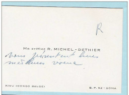 Carte De Visite Ancienne :  Mr Et Mme R. Michel - Dethier KIVU - Boîte Postale 52 à GOMA  - Congo Belge - Cartes De Visite