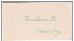 Carte De  Visite Ancienne/oude Visitekaartje : Perilleux, R.  Te Cortenberg / Kortenberg - Cartes De Visite