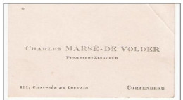 Carte De  Visite Ancienne/oude Visitekaartje : Marsé -De Volder - Plombier, Zingueur - Ch De Louvain, 101 Te Cortenberg - Cartes De Visite