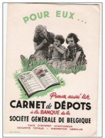 Buvard Pub : Banque De La Société Générale De Belgique (carnet De Dépôts) Enfants... En Bon état (non Utilisé) - S