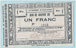 Billet De Nécessité / Bon De Guerre  UN FRANC De La Sucrerie D' ANVAING 1 Octobre 1914 Remboursable Au Bureau Cfr Verso - Otros & Sin Clasificación