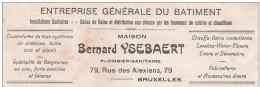 Ancienne Facture Oude Factuur  BRUXELLES Entreprise Bâtiment B. YSEBAERT Plombier Sanitaire Rue Des Alexiens 79 - Old Professions