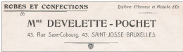 Ancienne Facture Oude Factuur   SAINT JOSSE TEN NOODE Rue Saxe Cobourg, 43 DEVELETTE POCHER Robe Confection 1925 - Textilos & Vestidos