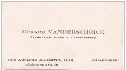 Ancienne Carte De Visite De Schaerbeek : Gérard Vanderchrick, Ferronier D'art, Constructeur - Rue Adolphe Marbotin,17-19 - Cartes De Visite