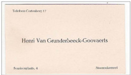 Ancienne Carte De Visite De Henri Van Grunderbeek - Goovaerts - Feurisonplaats, 4  Te STEENOCKERZEEL / STEYNOCKERZEEL - Cartes De Visite