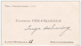 Ancienne Carte De Visite De Edmond Pée -Charels - Louis Mulslaan, 28 Te STEENOCKERZEEL - Cartes De Visite
