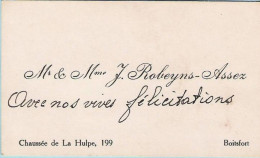 Ancienne Carte De Visite De  Mr Et Mme J.Robeyns - Assez - Chaussée De La Hulpe, 199   à WATERMAEL -  BOITSFORT - Cartes De Visite