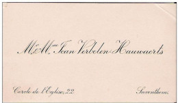 Ancienne Carte De Visite : Mr & Mme Jean Verbelen-Hauwaerts, Cercle De L'église, 22 Te SAVENTHEM / ZAVENTEM - Cartes De Visite
