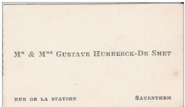 Ancienne Carte De Visite : Mr & Mme Gustave Humbeek - De Smet, Rue De La Station  Te SAVENTHEM / ZAVENTEM - Cartes De Visite