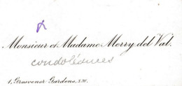 Ancienne Carte De Visite : Monsieur Et Madame MERRY DEL VAL 1, Grosvenor Gardens S.W. LONDON - Cartes De Visite