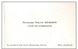 Ancienne Carte De Visite : Madame Veuve Surson "café De L'horloge" 2, Avenue Des Sept Bonniers à UCCLE - Cartes De Visite