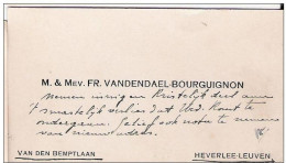 Ancienne Carte De Visite : M. & Mev. Fr. Vandendael-Bourguignon - Van Den Bemptlaan Te HEVERLEE (LEUVEN) - Cartes De Visite