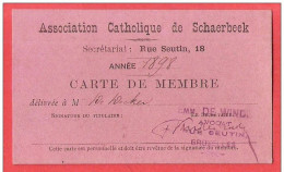 Ancienne Carte De Membre Année 1898 Association Catholique De SCHAERBEEK Rue Seutin 18 - 1800 – 1899