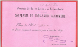 Ancien Reçu 1,50 F 1899 Paroisse De SAINT SERVAIS à SCHAERBEEK COnfrèrie Du Très Saint Sacrement - 1800 – 1899