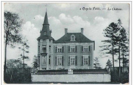 ORP LE PETIT Le Château  Edit. A.Michotte-Pirson Imprimeur Orp - Orp-Jauche