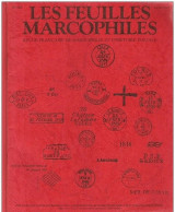 LES FEUILLES MARCOPHILES  - Publication Trimestrielle N°224 -  1er  Trimestre 1981 - Französisch (ab 1941)