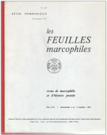 LES FEUILLES MARCOPHILES  - Publication Trimestrielle N°210 3ème Trimestre 1977 - Französisch (ab 1941)