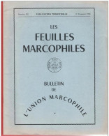 LES FEUILLES MARCOPHILES  - Publication Trimestrielle N°182   4ème Trimestre 1970 - Französisch (ab 1941)