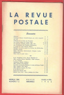 LA REVUE POSTALE  Rédacteur Jacques DUFOUR - Articles Intéressants - Mars Et Avril 1956 - Numéro 12 - Französisch (ab 1941)