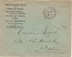 L à En-tête Comité Officiel Belge De Secours Aux Réfugiés : Ste Adresse - Poste Belge Le 25 X 1916 - Franchise - Esercito