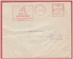 L Affranchissement Mécanique  Avec  Logo  M.L. Club Du Livre Du Mois BRUXELLES 14 V 1954 -  F621 - ...-1959