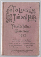 Catalogue Timbre Poste YVERT & TELLIER  Champion 1932  -  Bon état Général -  1280 Pages - Frankrijk