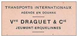 CP à En-tête (demande De Prix,commande, Compte ...) : Transports Internationaux Draguet à Jeumont - Erquelinnes - Deportes & Turismo