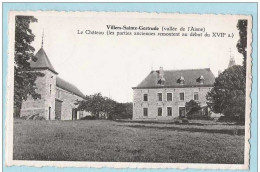 CP VILLERS SAINTE GERTRUDE Le Château  - Editions Arduenna à Marche - CP Réalisée Pour M.Charlier Goblet - Durbuy