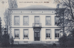 CP FAYT LEZ SENEFFE Château De M. André (manuscrit !) - Obl MANAGE 1907 - Seneffe
