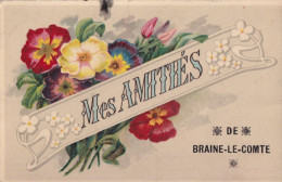 CP BRAINE LE COMTE " Mes Amitiés " - A Ciculé En 1909 - Braine-le-Comte