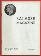 BALASSE MAGAZINE N°62  Mai 1949   : 38 Pages Avec Articles Intéressants - French (from 1941)